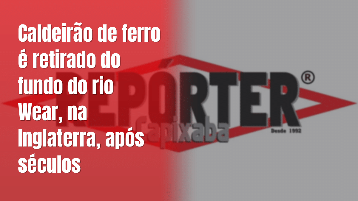Caldeirão de ferro é retirado do fundo do rio Wear, na Inglaterra, após séculos